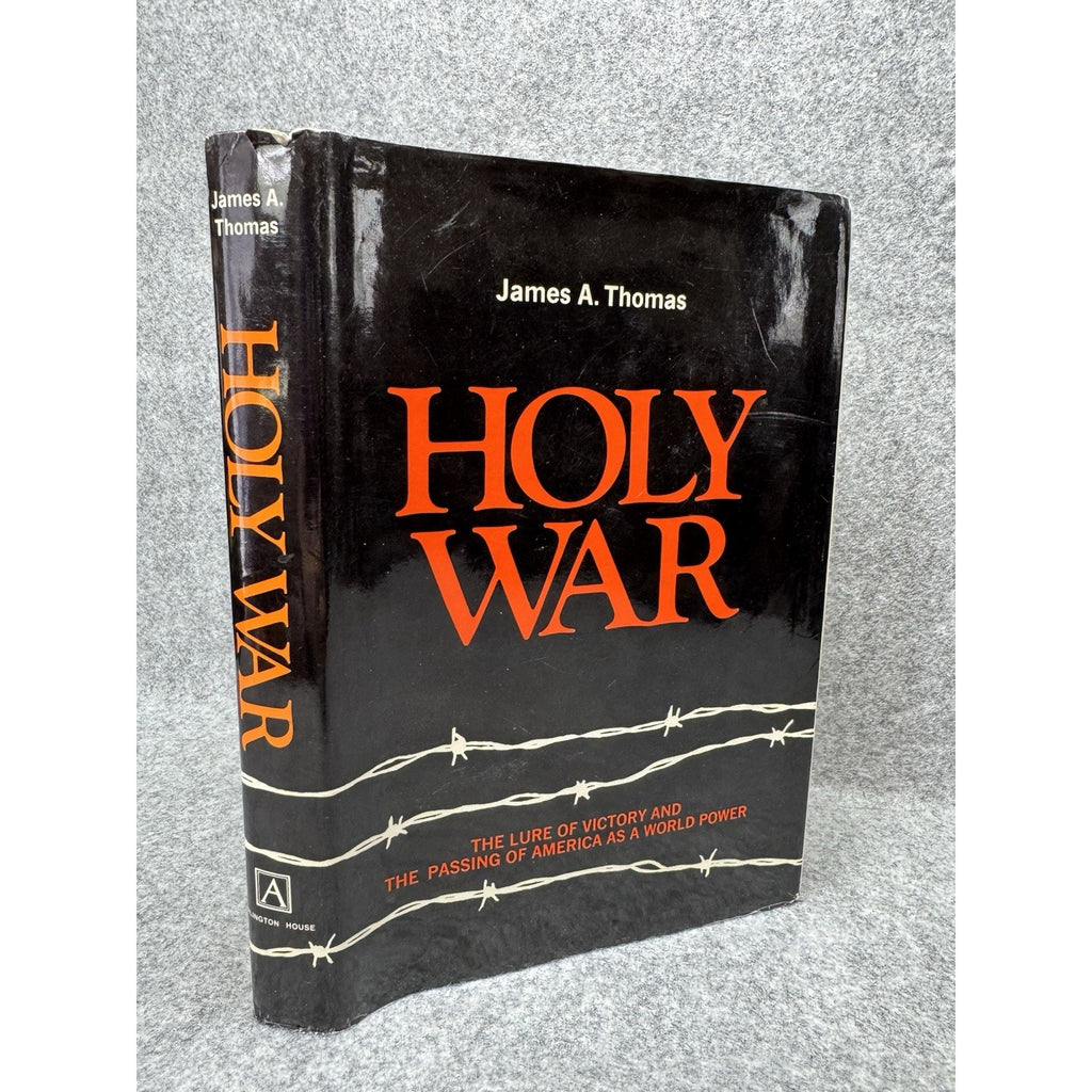 1973 Holy War James A Thomas Signed Inscribed HC DJ w/ Signed Letter 1st