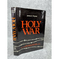 1973 Holy War James A Thomas Signed Inscribed HC DJ w/ Signed Letter 1st