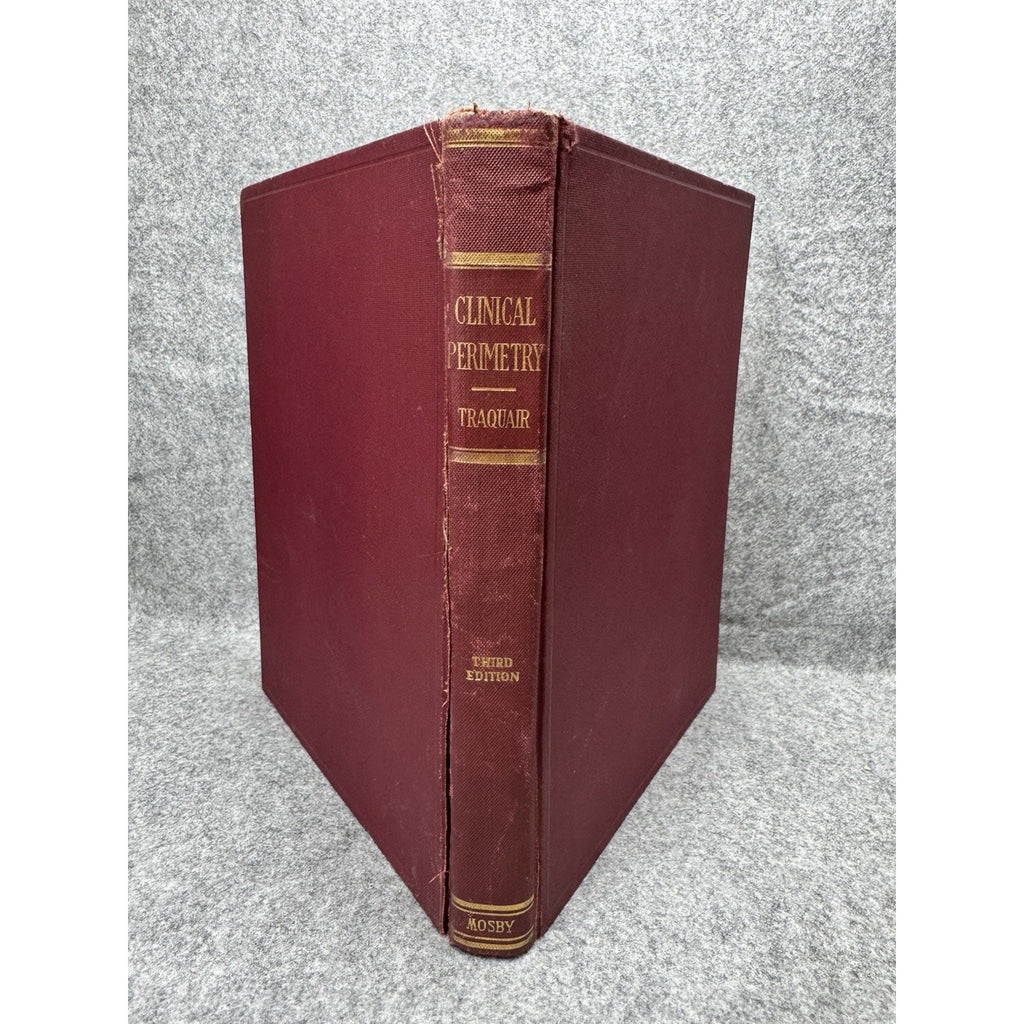 1938 Clinical Perimetry H M Traquair 3rd Ed HC Mosby Ophthalmology