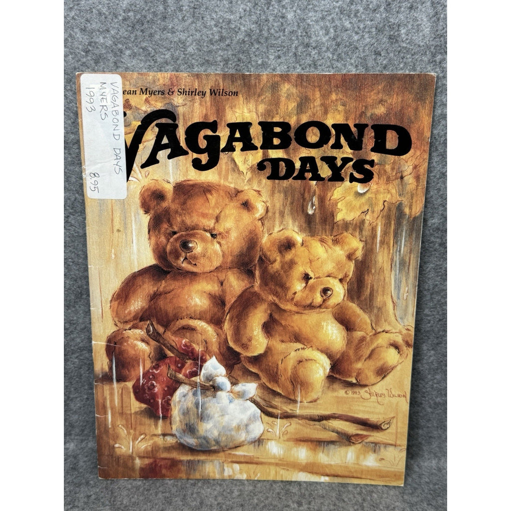 Vagabond Days 1993 Jean Myers Shirley Wilson Teddy Bears Tole Painting Patterns