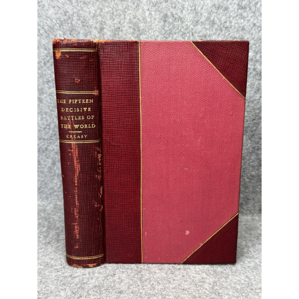 1869 Fifteen Decisive Battles of the World E.S. Creasy Antique Leather