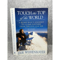 Touch the Top of the World Erik Weihenmayer Signed First Printing 2001 HC