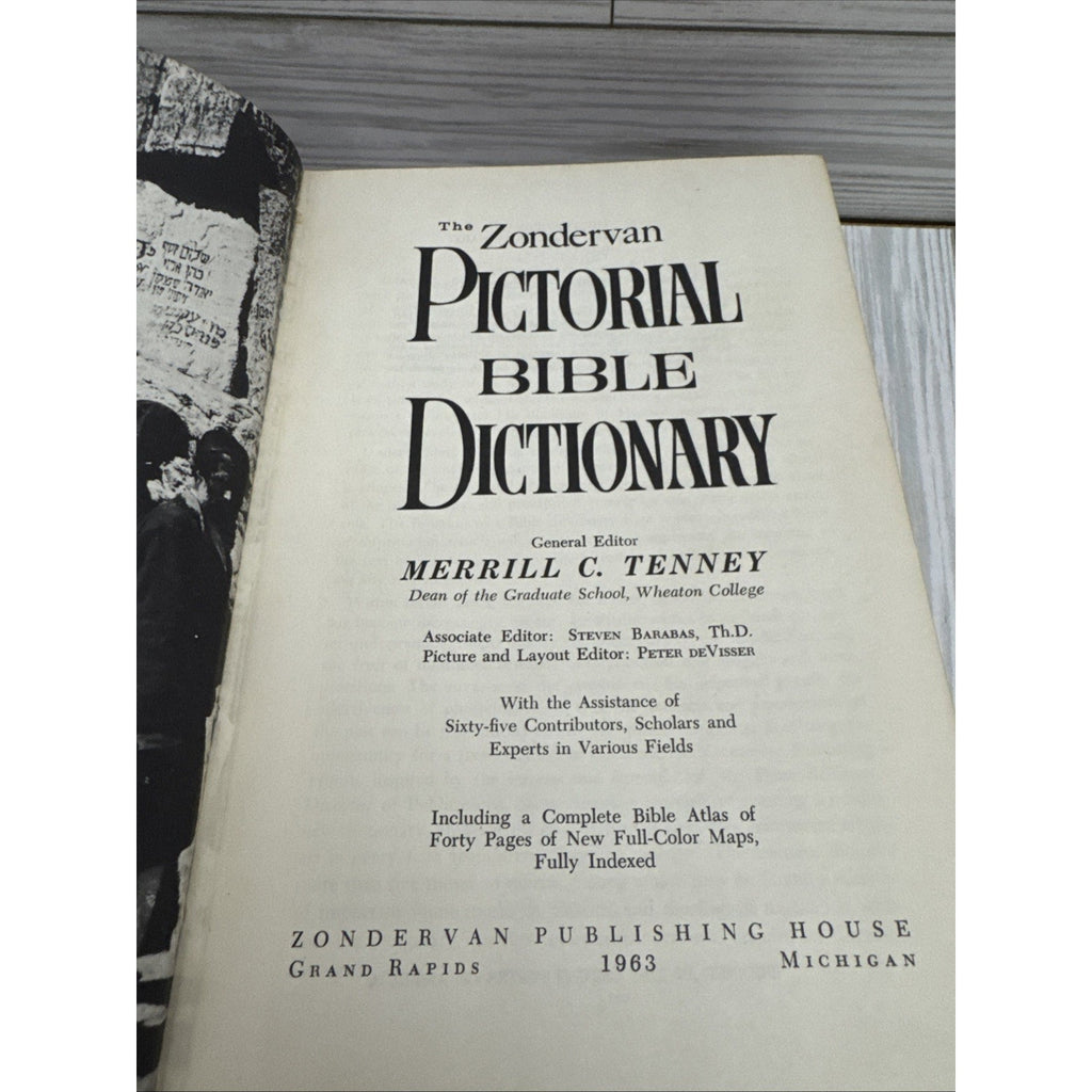 The Zondervan Pictorial Bible Dictionary Edited by Merrill Tenney 1963