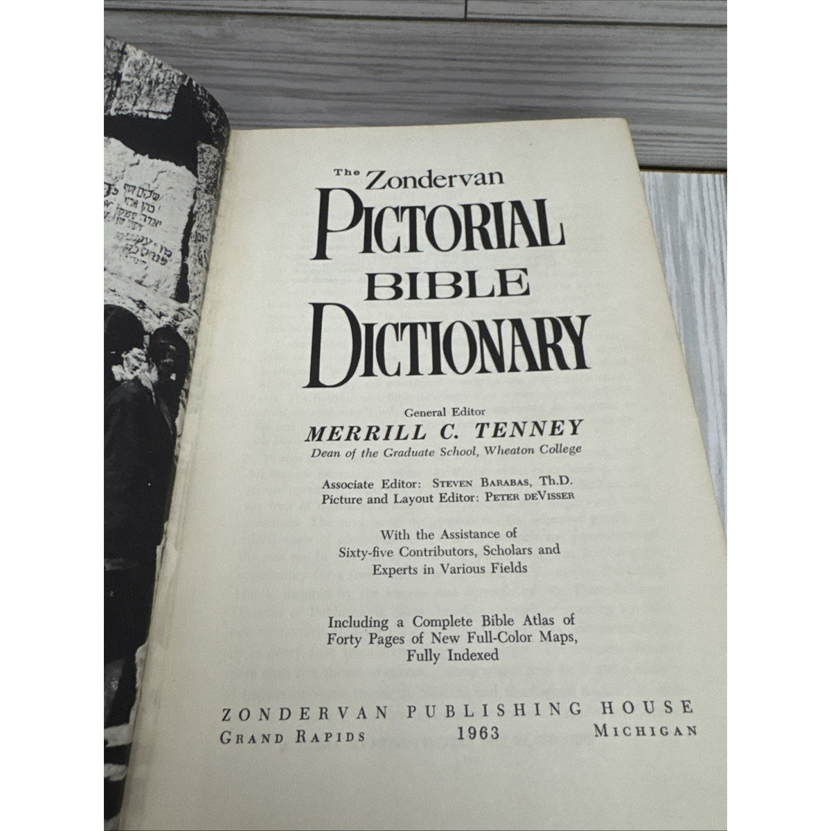 The Zondervan Pictorial Bible Dictionary Edited by Merrill Tenney 1963