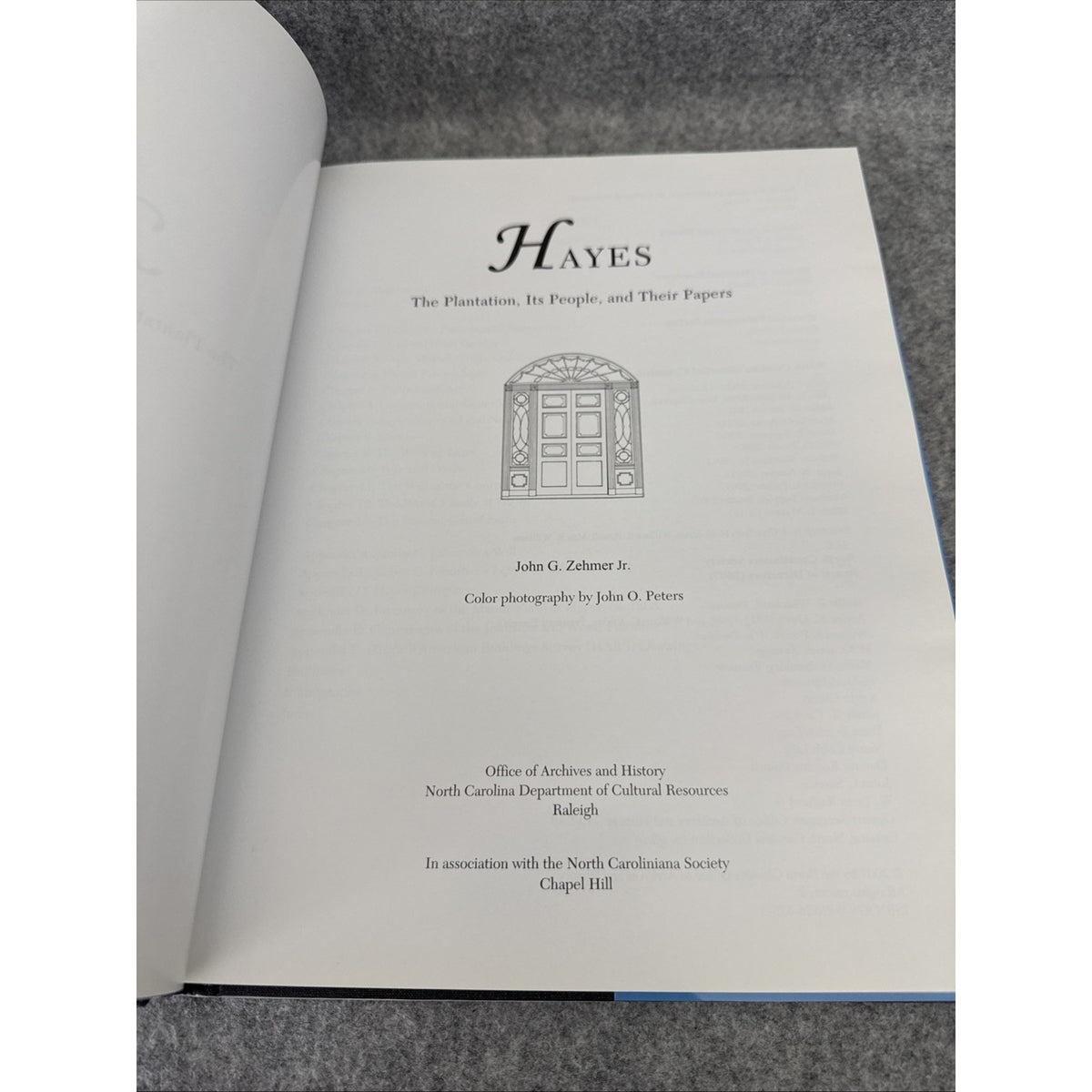Hayes: The Plantation, Its People & Their Papers, Edenton, North Carolina HCDJ