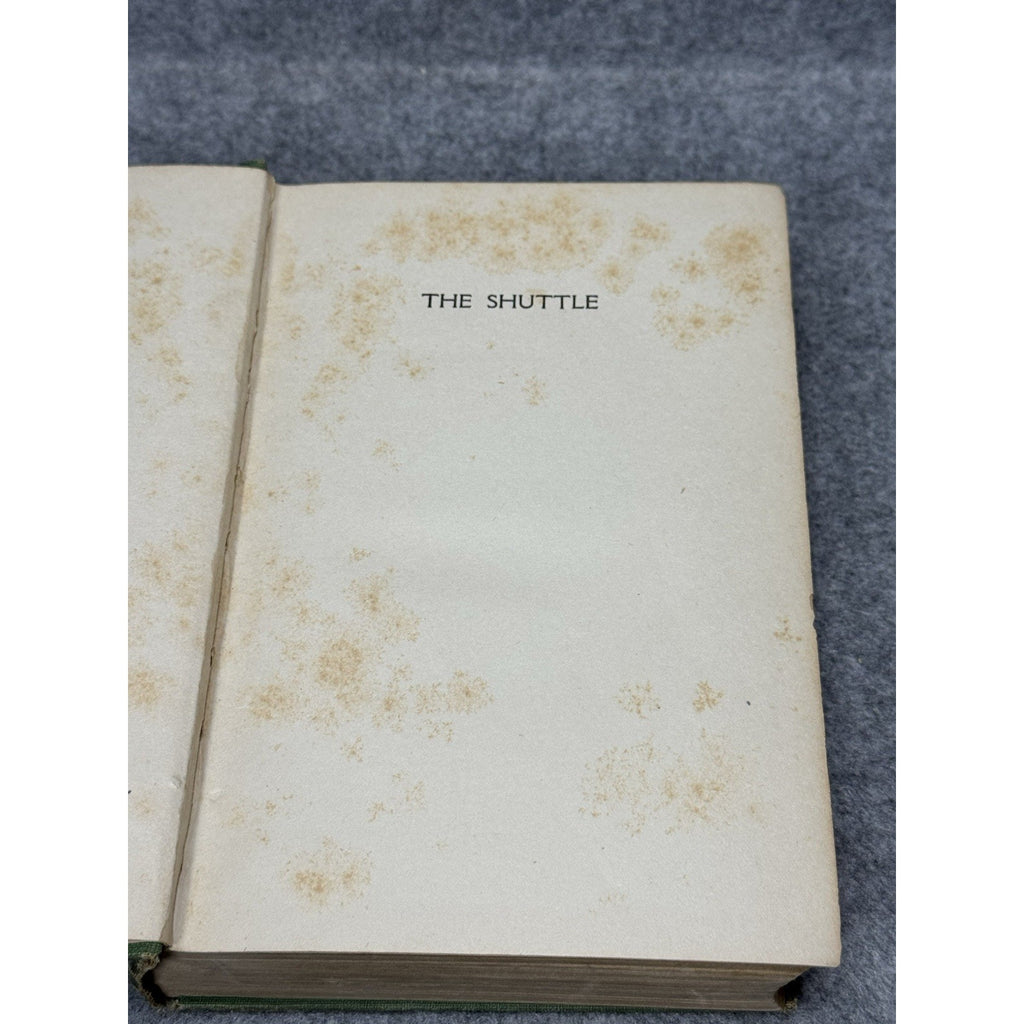 The Shuttle Frances Hodgson Burnett 1907 First Edition Illustrated Hardcover