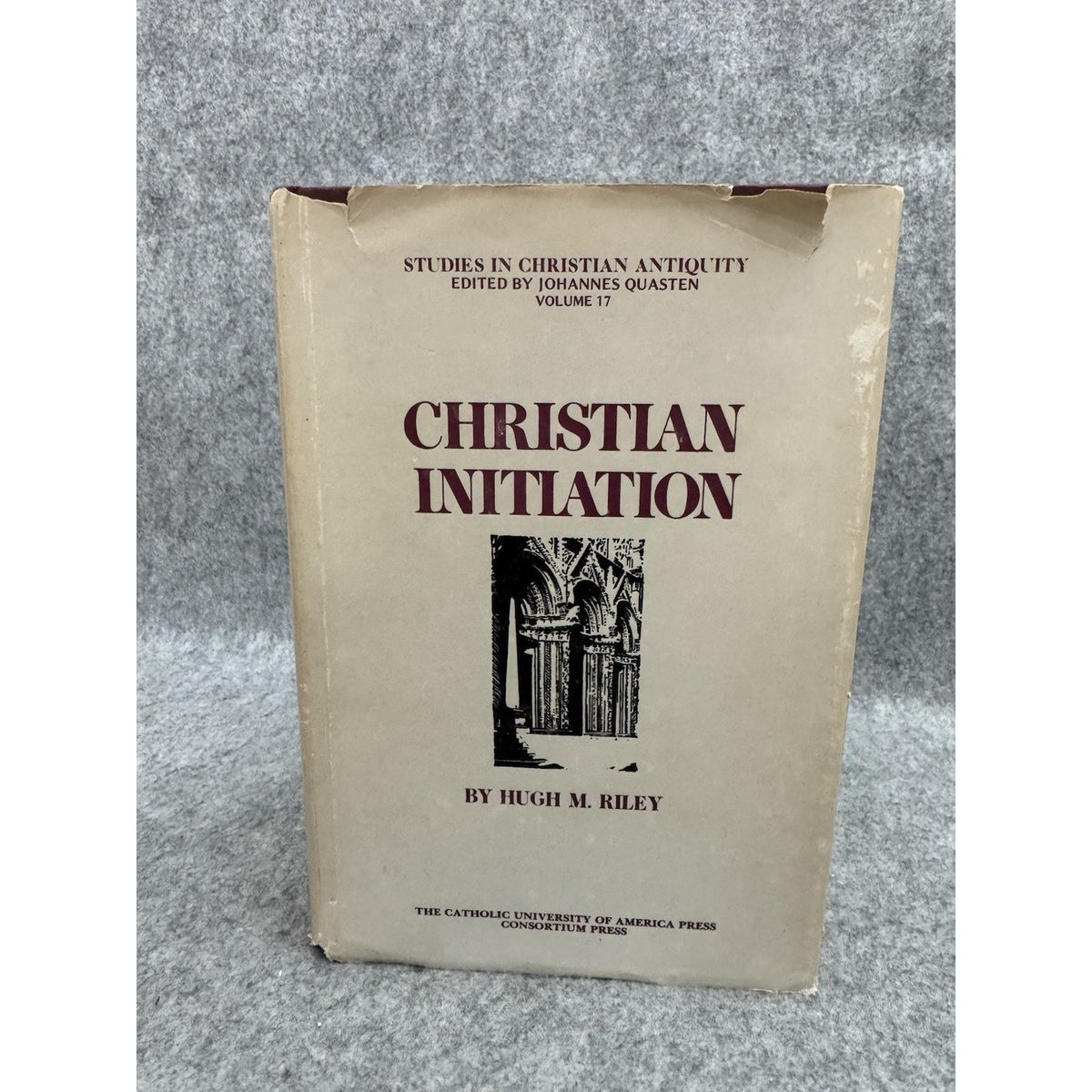 1974 Christian Initiation Hugh M Riley HC DJ Studies in Christian Antiquity