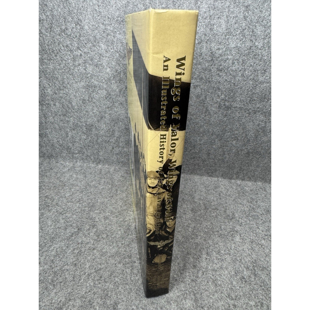 Wings of Valor Wings of Gold Amy Waters Yarsinske 1998 US Naval Aviation HC DJ