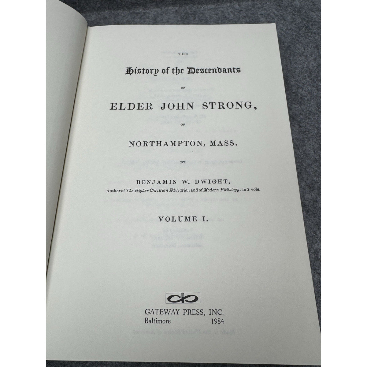 Dwight Strong Family History 1984 2 Vol + 1989 Jedediah Update Genealogy