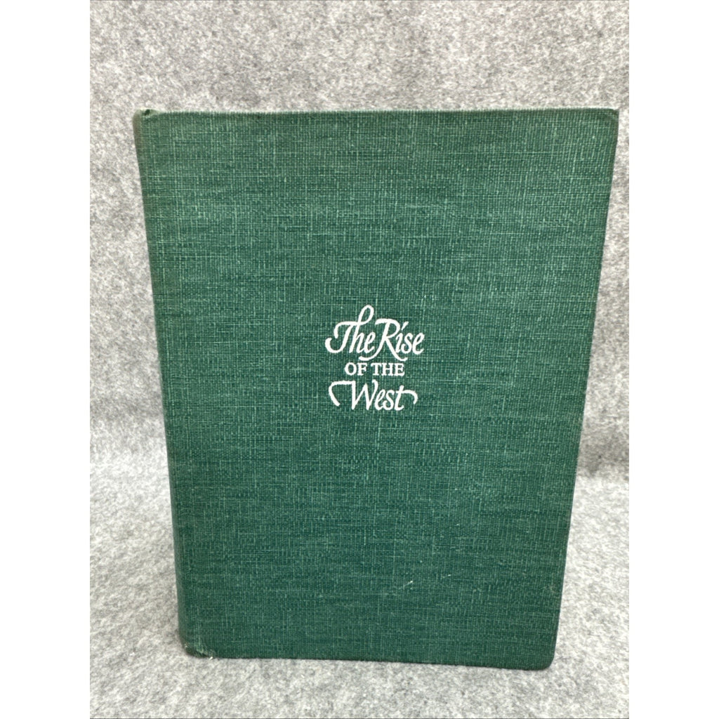 The Rise of the West A History of Human Community William H McNeill 1963 HC