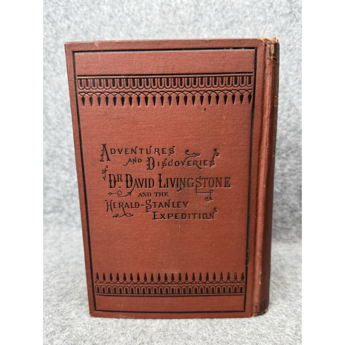 1872 Livingstone’s Africa Herald Stanley Expedition Illustrated Hardcover