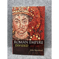 Roman Empire Divided 400-700 by John Moorhead (2001, Trade Paperback)