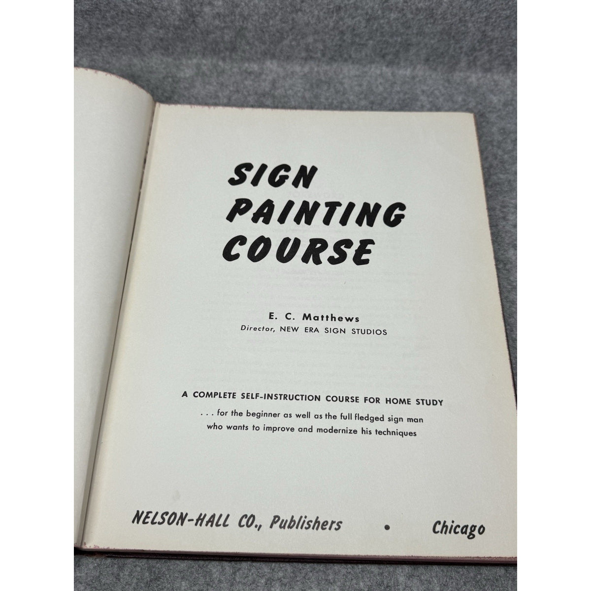 1958 Sign Painting Course E C Matthews Illustrated Lettering Art Hardcover