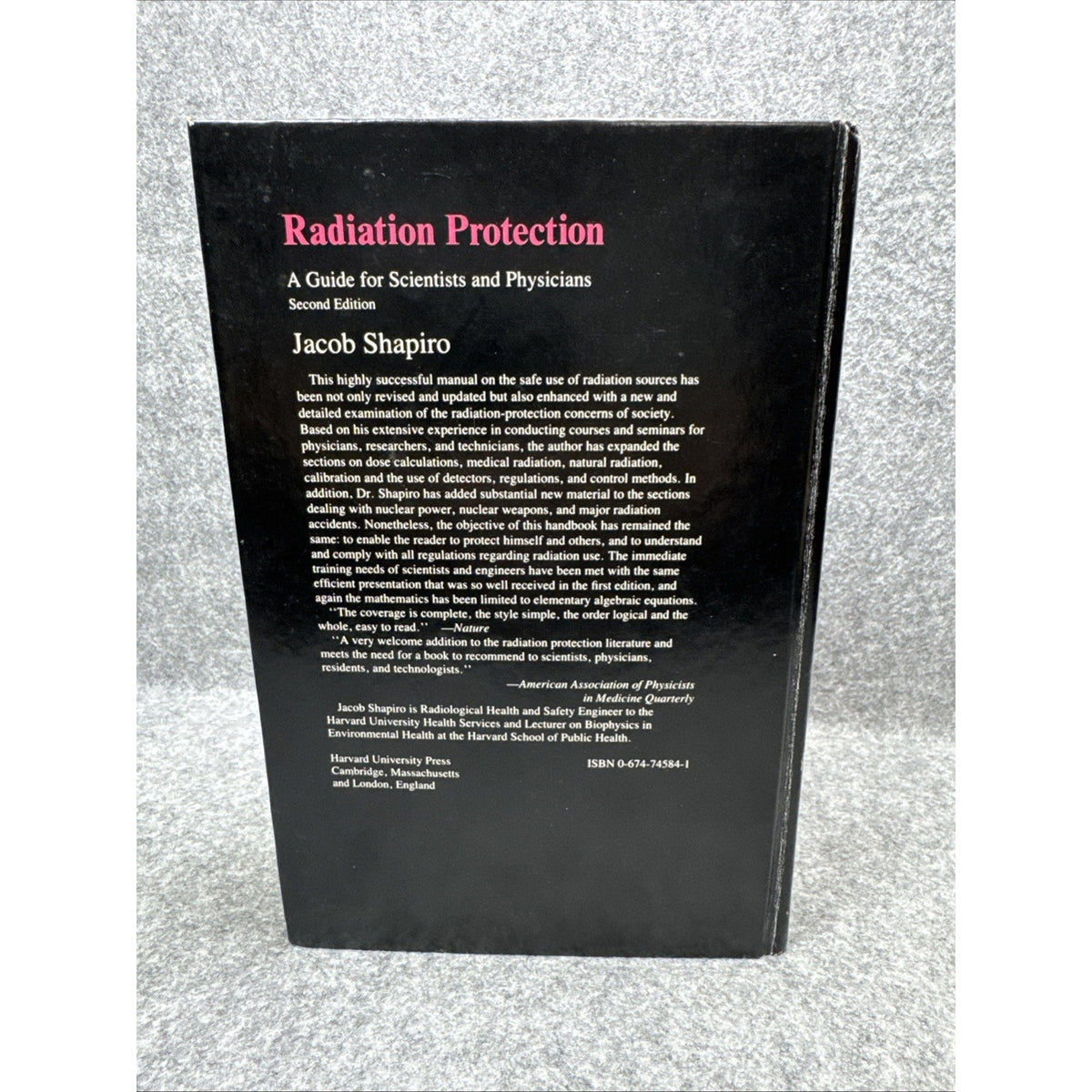 Radiation Protection: A Guide for Scientists and Physicians Jacob Shapiro HC-‘72