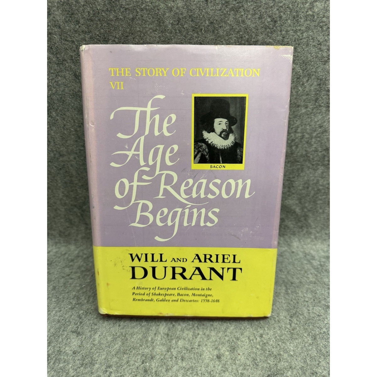 The Age of Reason Begins Will Durant Story of Civilization VII HC DJ 1961