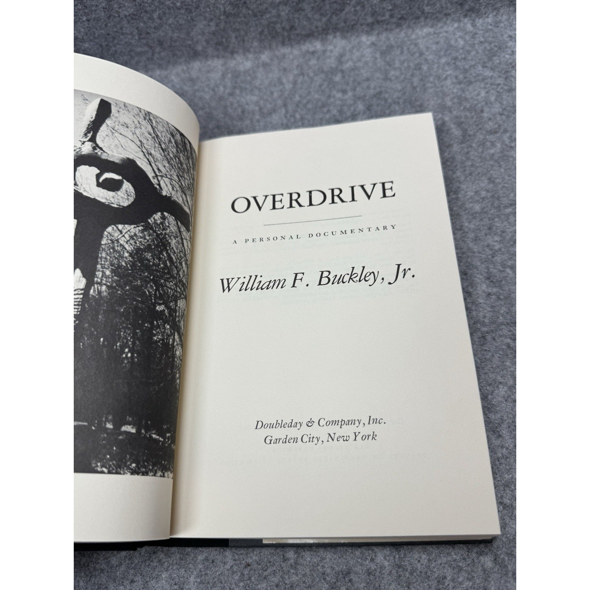 Overdrive William F Buckley Jr 1983 Book Club HC DJ Political Memoir Photos