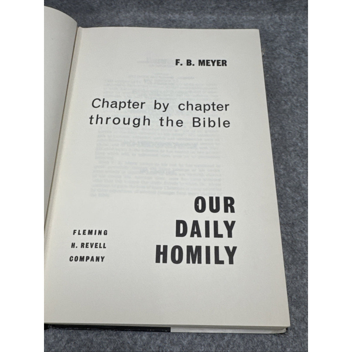 Our Daily Homily Chapter By Chapter Through the Bible - Meyer - 1966 HCDJ