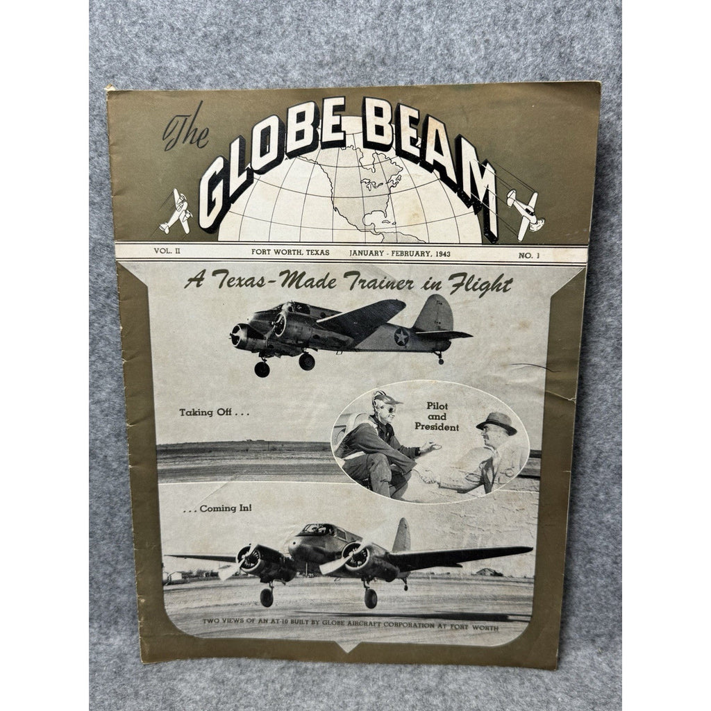 1943 Globe Beam WWII Aircraft Magazine AT-10 Fort Worth Texas Jan Feb.