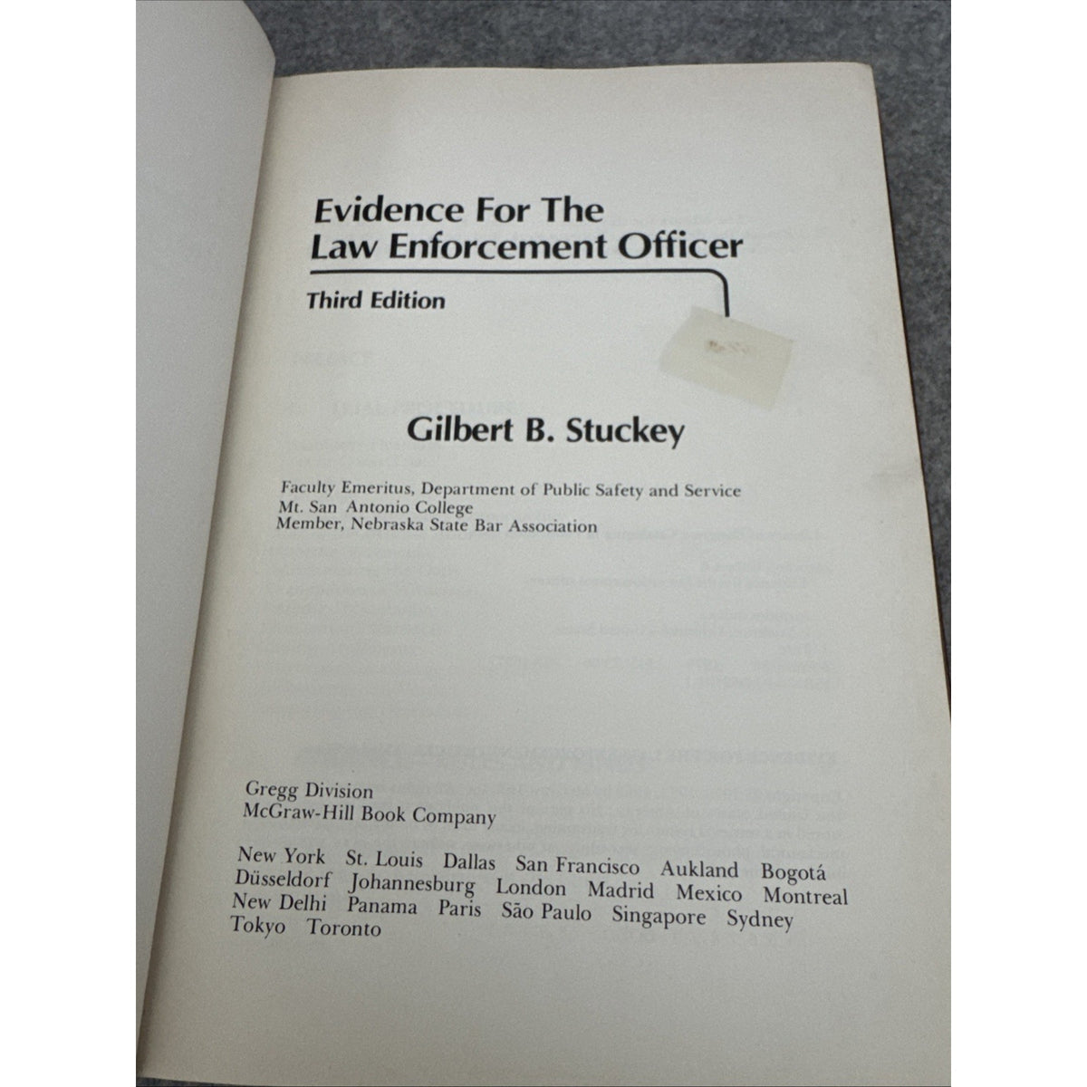 Evidence for the Law Enforcement Officer by Gilbert B. Stuckey (1979, Hardcover)