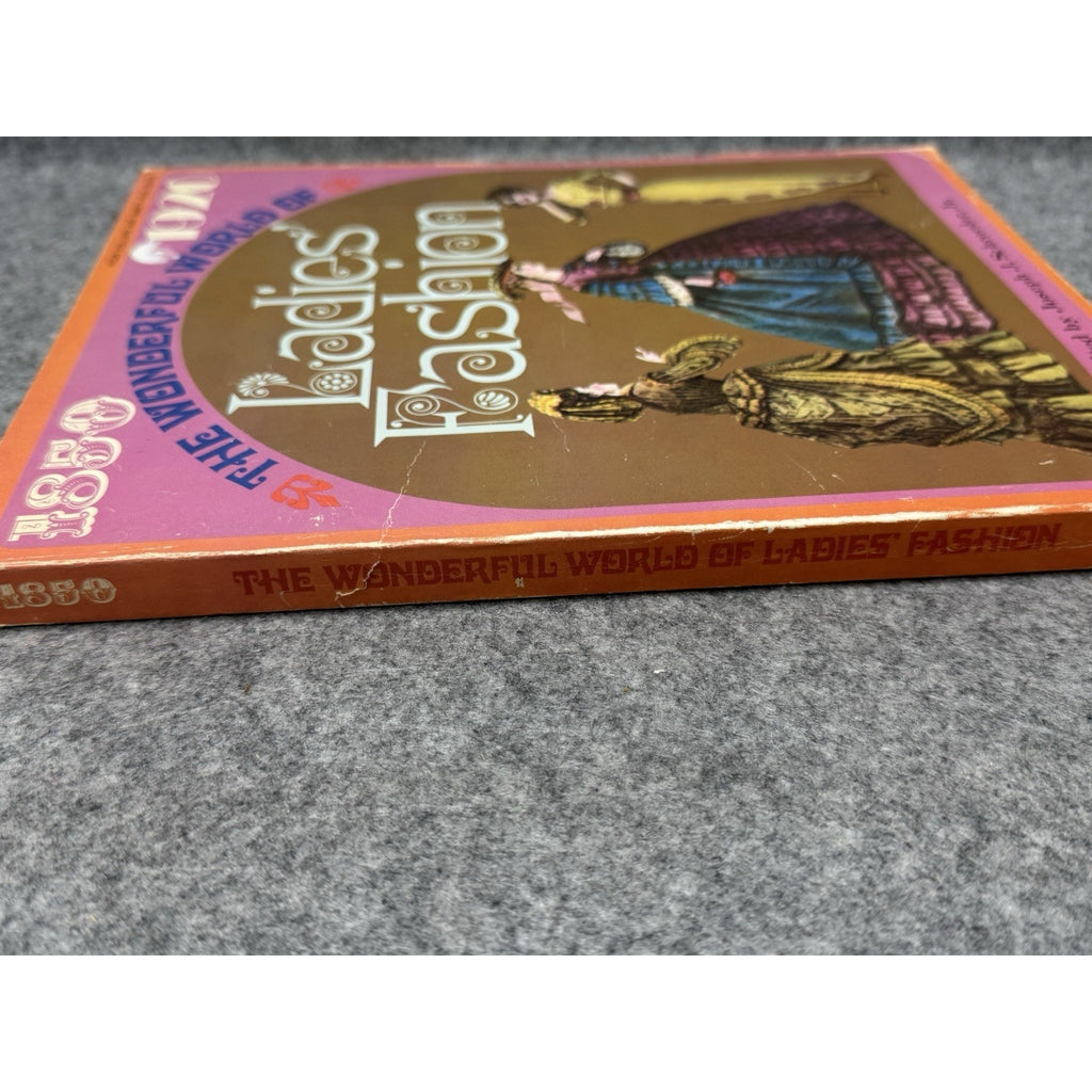 1971 The Wonderful World of Ladies Fashion 1850-1920 Illustrated Costume