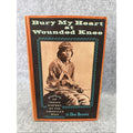 Bury My Heart At Wounded Knee Dee Brown 1971 Hard Cover W/ Dust Jacket 7th Print