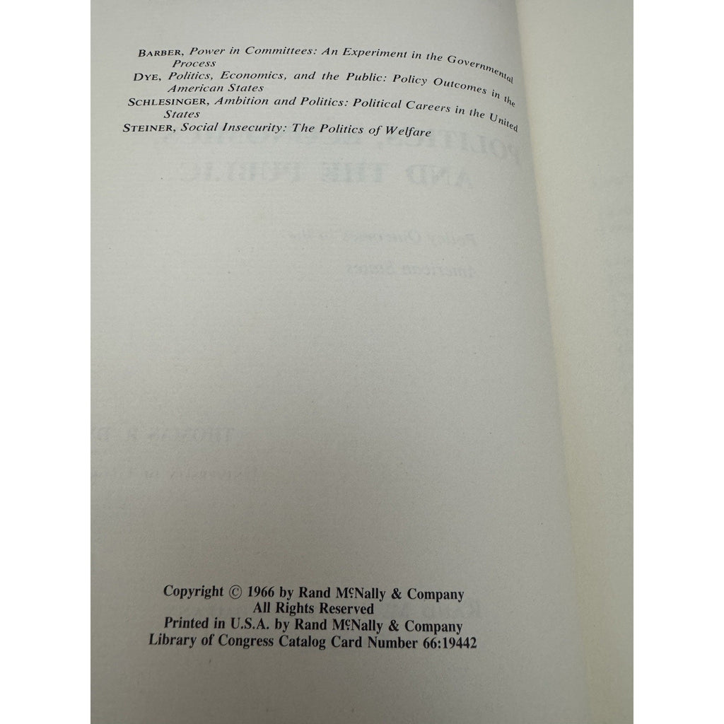 1966 Politics Economics and the Public Thomas R Dye HC DJ Rand McNally