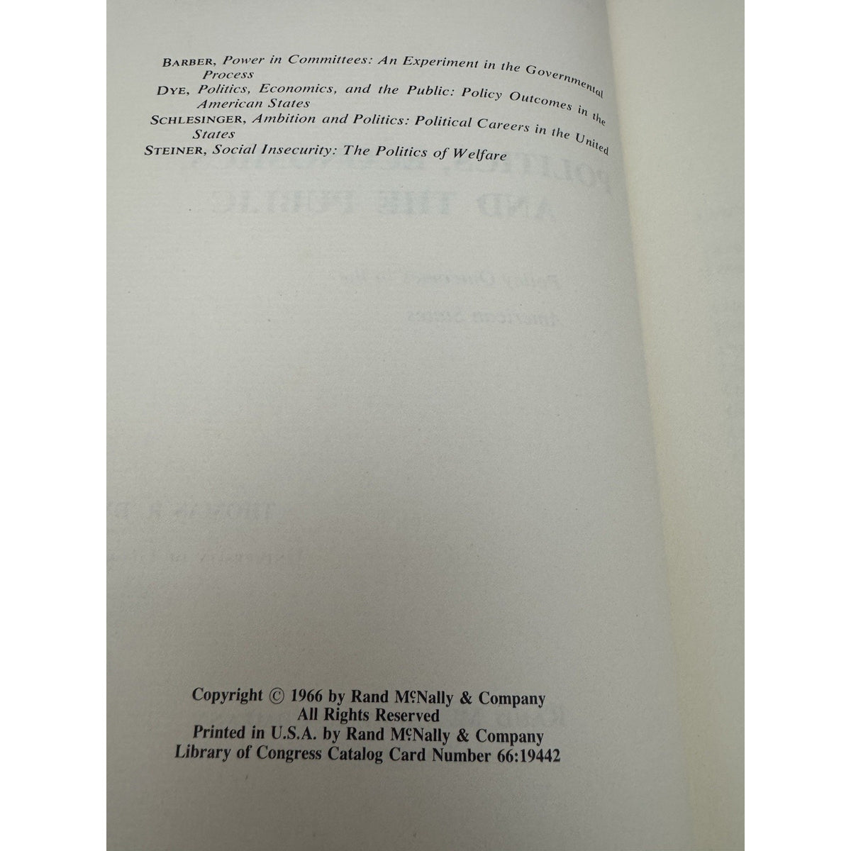 1966 Politics Economics and the Public Thomas R Dye HC DJ Rand McNally