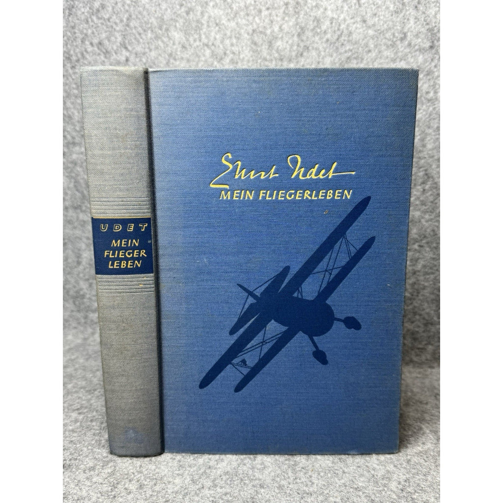 Ernst Udet Signed Mein Fliegerleben c1935-1936 WWI German Flying Ace Illustrated