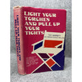 Light Your Torches Pull Up Your Tights Tay Garnett 1973 Hollywood Memoir HC