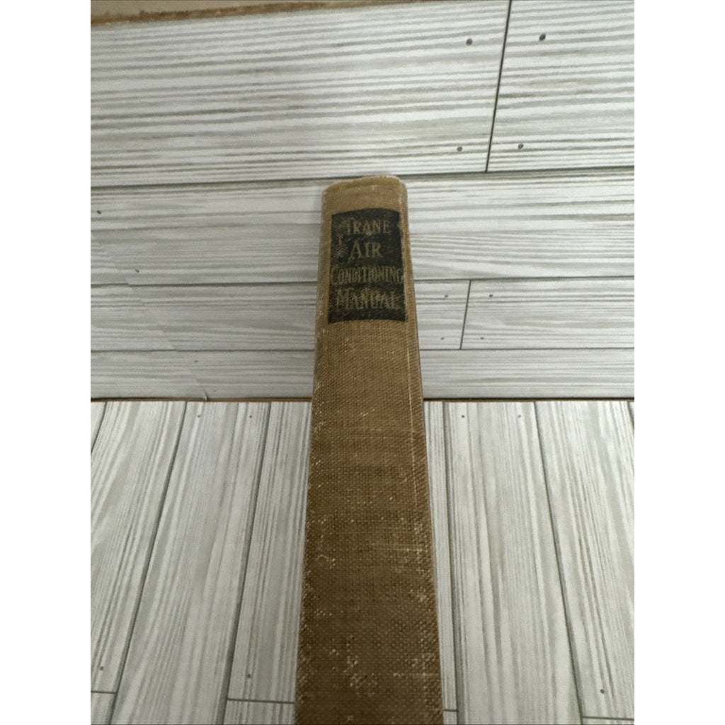 Trane Air Conditioning Manual - The Trane Company - LA Crosse, Wisconsin - 1955