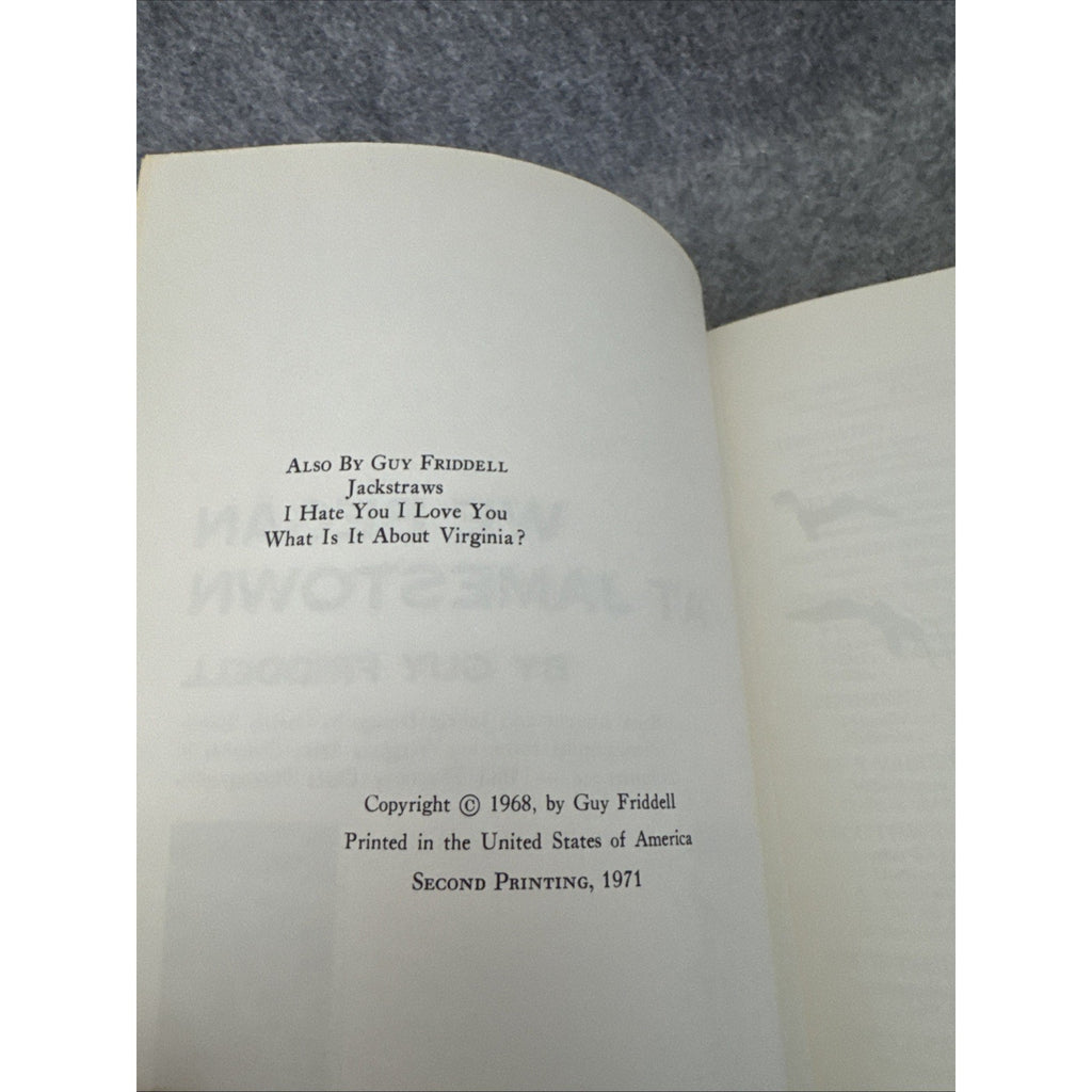 We Began at Jamestown Guy Friddell Hardcover Second Printing, 1971 1968