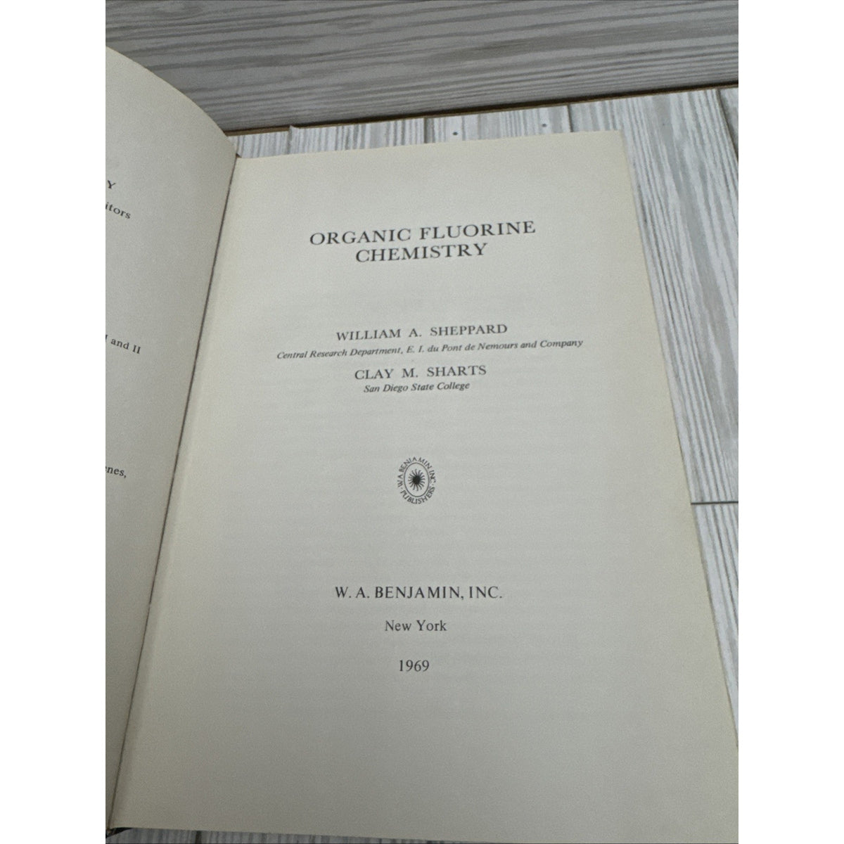 Organic Fluorine Chemistry 1969 HC. Sheppard - Sharts. Vintage