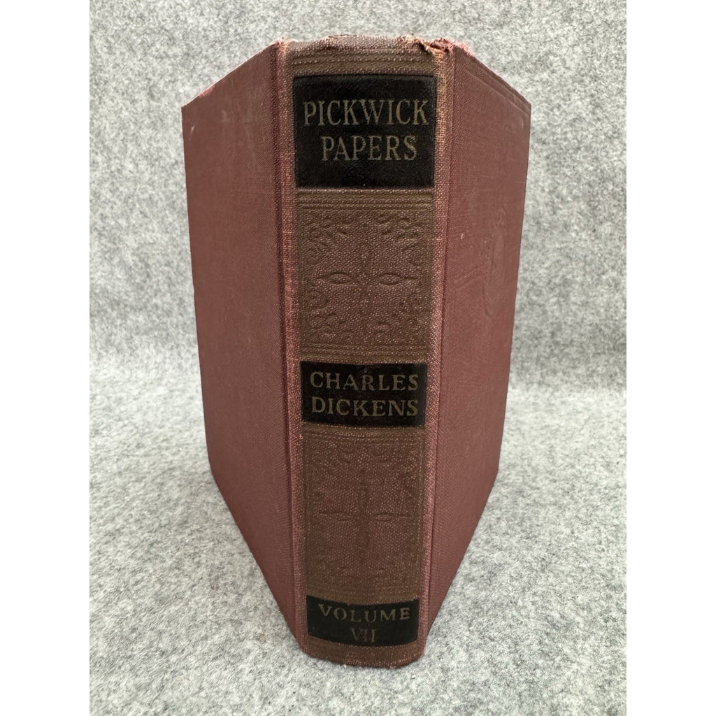 Charles Dickens The Pickwick Papers Vol VI HC Illustrated Cleartype Edition
