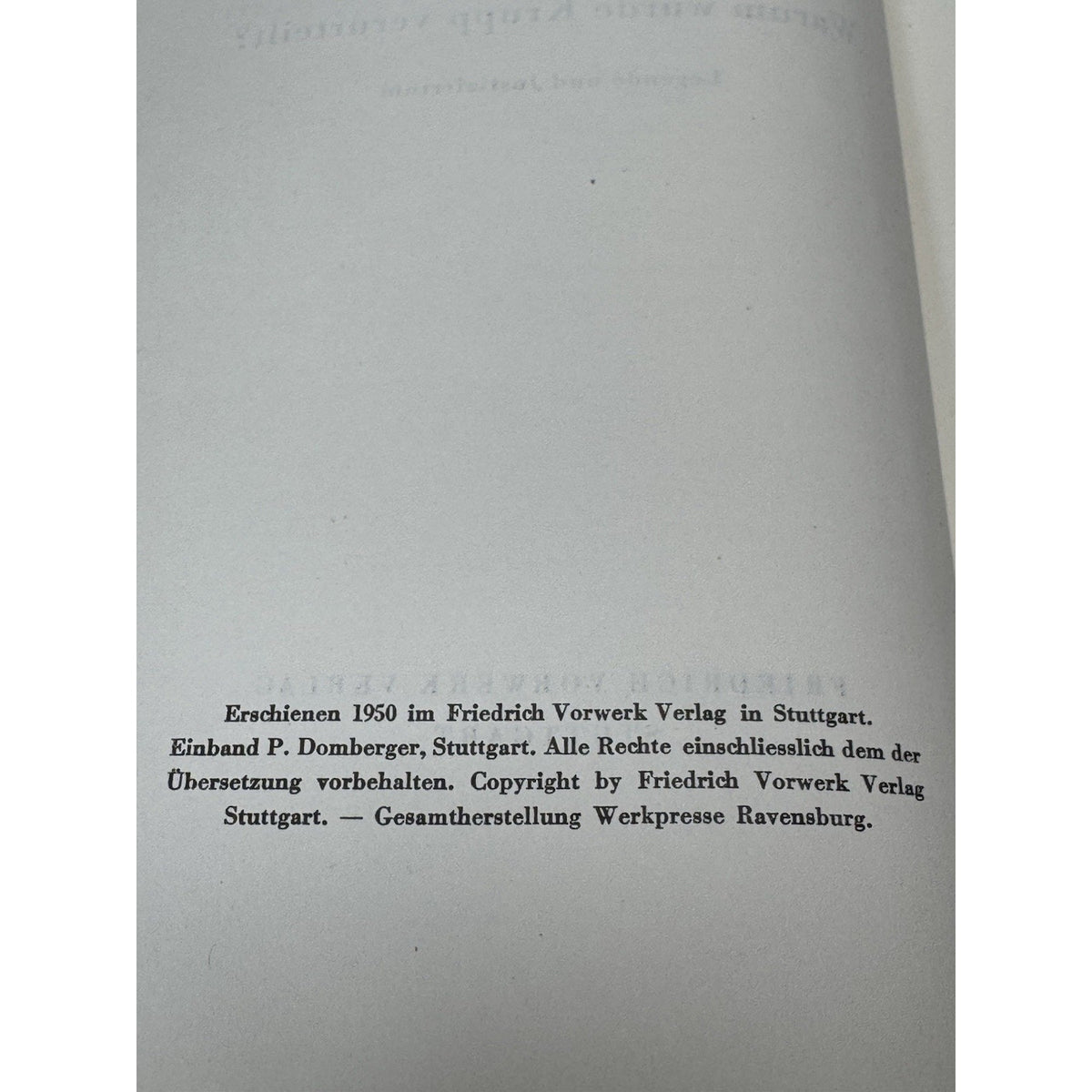 Warum wurde Krupp verurteilt? Tilo von Wilmowsky 1950 HC Nuremberg Trial German