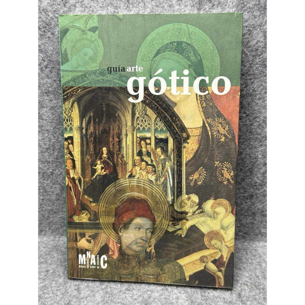 Guia Arte Gotico MNAC Spanish Medieval Art Illustrated Softcover 1999