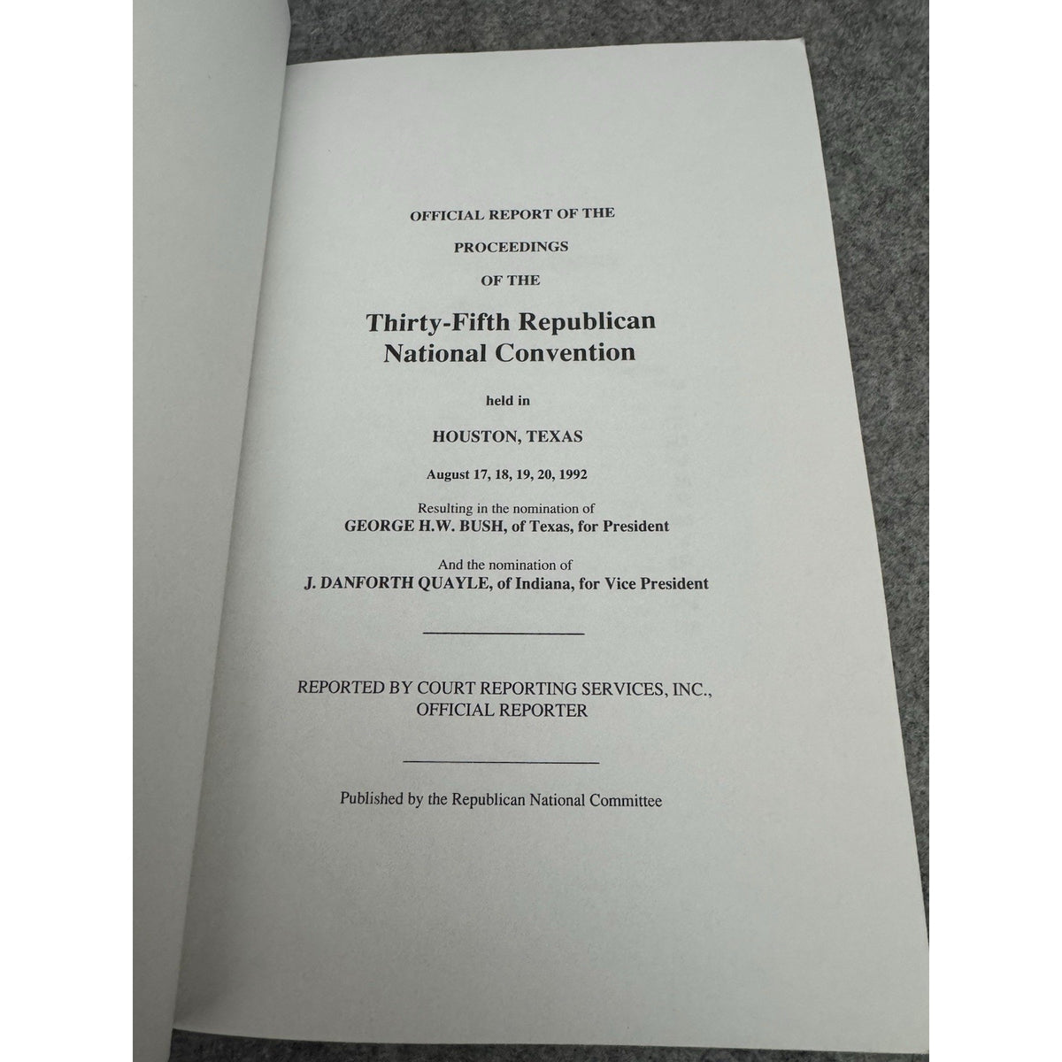 1992 Republican National Convention Official Report Houston TX Bush Quayle