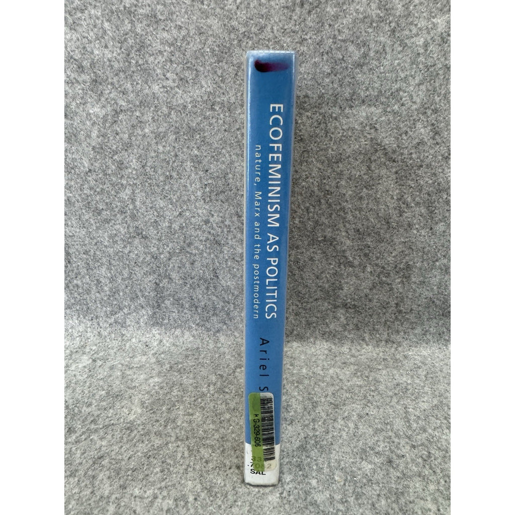 Ecofeminism as Politics Nature Marx & the Postmodern 1997 HC Salleh