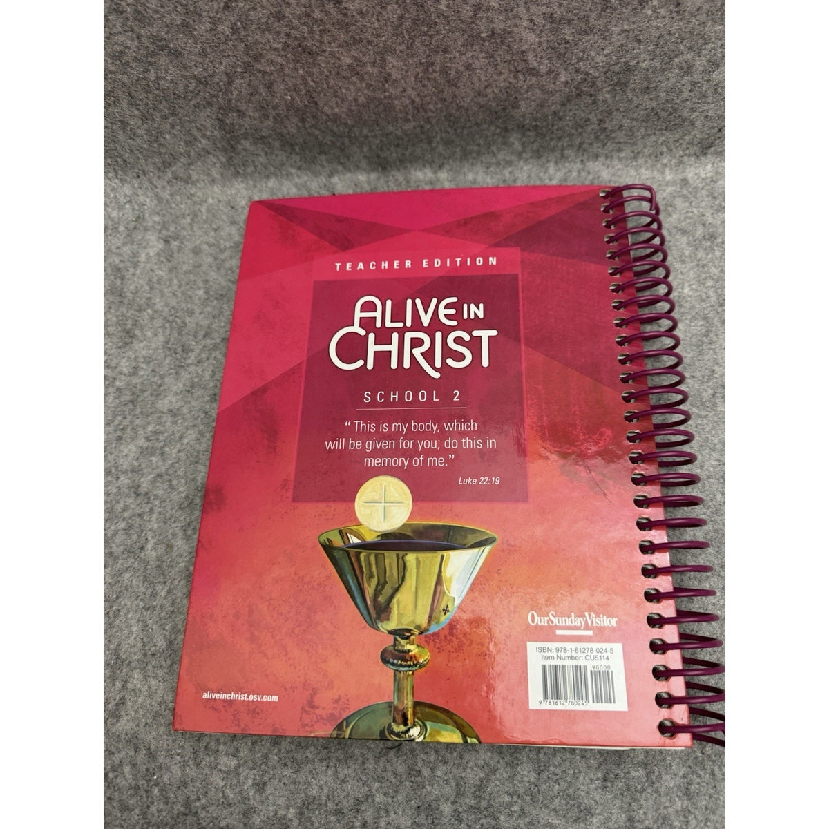 2014 Alive in Christ School 2 Teacher Edition Spiral OSV Catholic