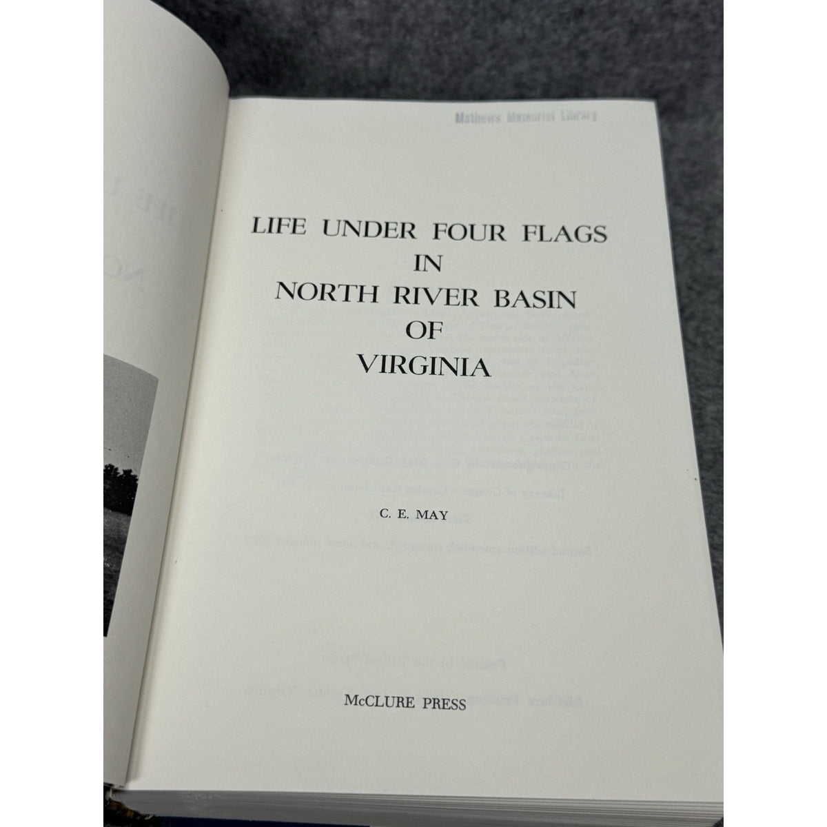 1982 Life Under Four Flags North River Basin Virginia C E May History HC DJ