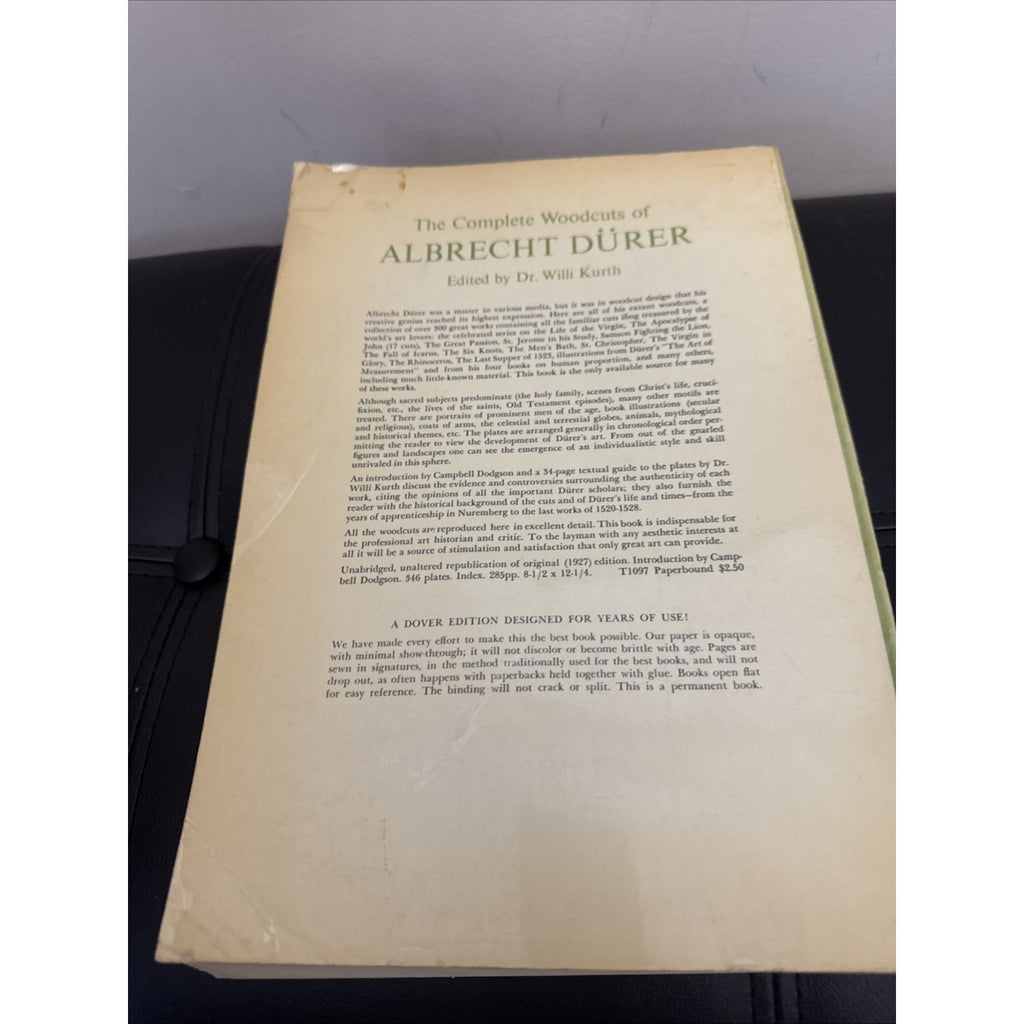 THE COMPLETE WOODCUTS OF ALBRECHT DURER Edited by Dr. Willi Kurth DOVER 1963