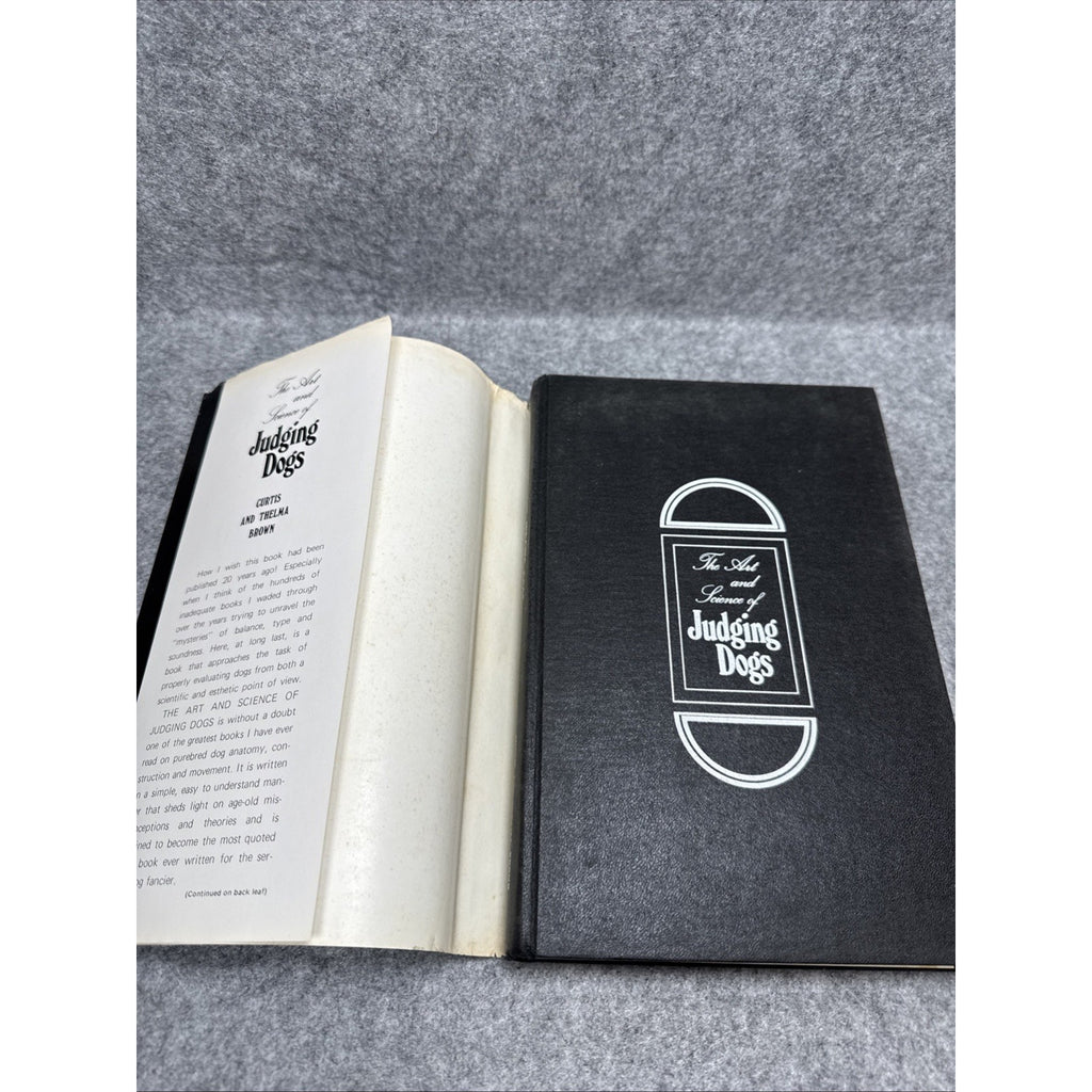The Art and Science of Judging Dogs; Curtis M. Brown and Thelma R. Brown; 1976