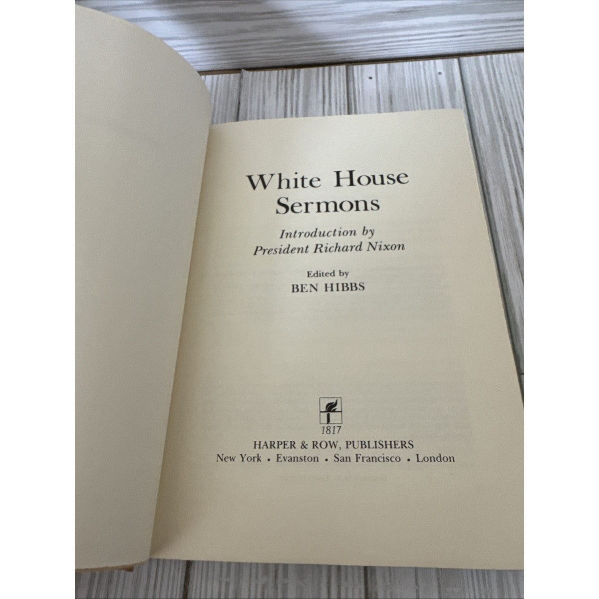 White House Sermons, Hibbs, Intro by Richard Nixon, 1st Edition, 1972
