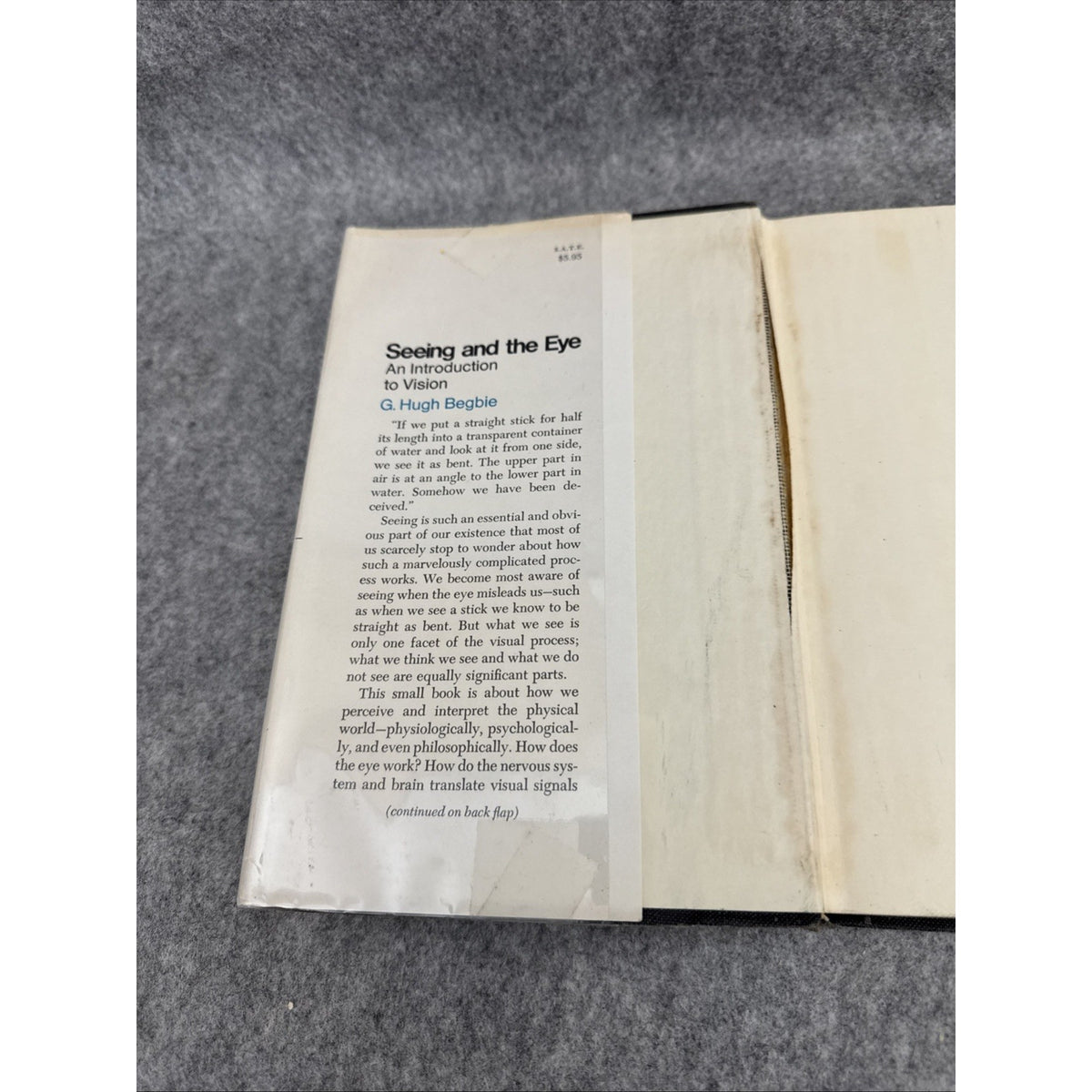 Seeing and the Eye: Introduction to Vision 1969 1st Ed HCDJ Begbie