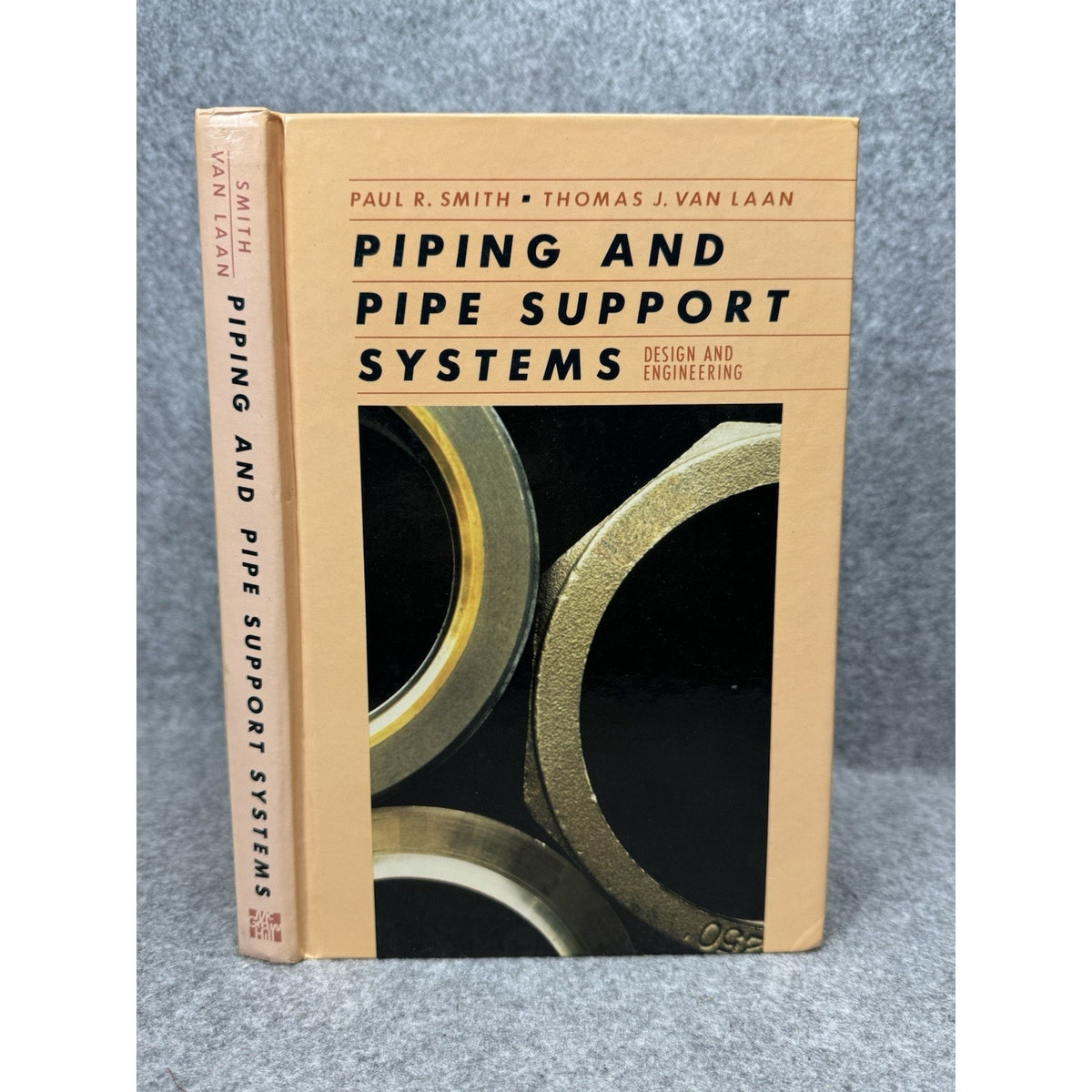 Piping and Pipe Support Systems Smith Van Laan 1987 First Edition Hardcover