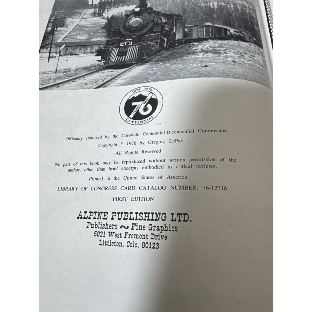 RAILS TO THE ROCKIES - limited edition 360/1200 Signed Gregory LePak 1976 HB DC