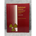 Radiologic Science Workbook Laboratory Manual 4th Ed Bushong 1988 X-Ray