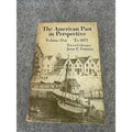 The American Past in Perspective Vol. 1 to 1877 Colbourn Patterson 1970 PB