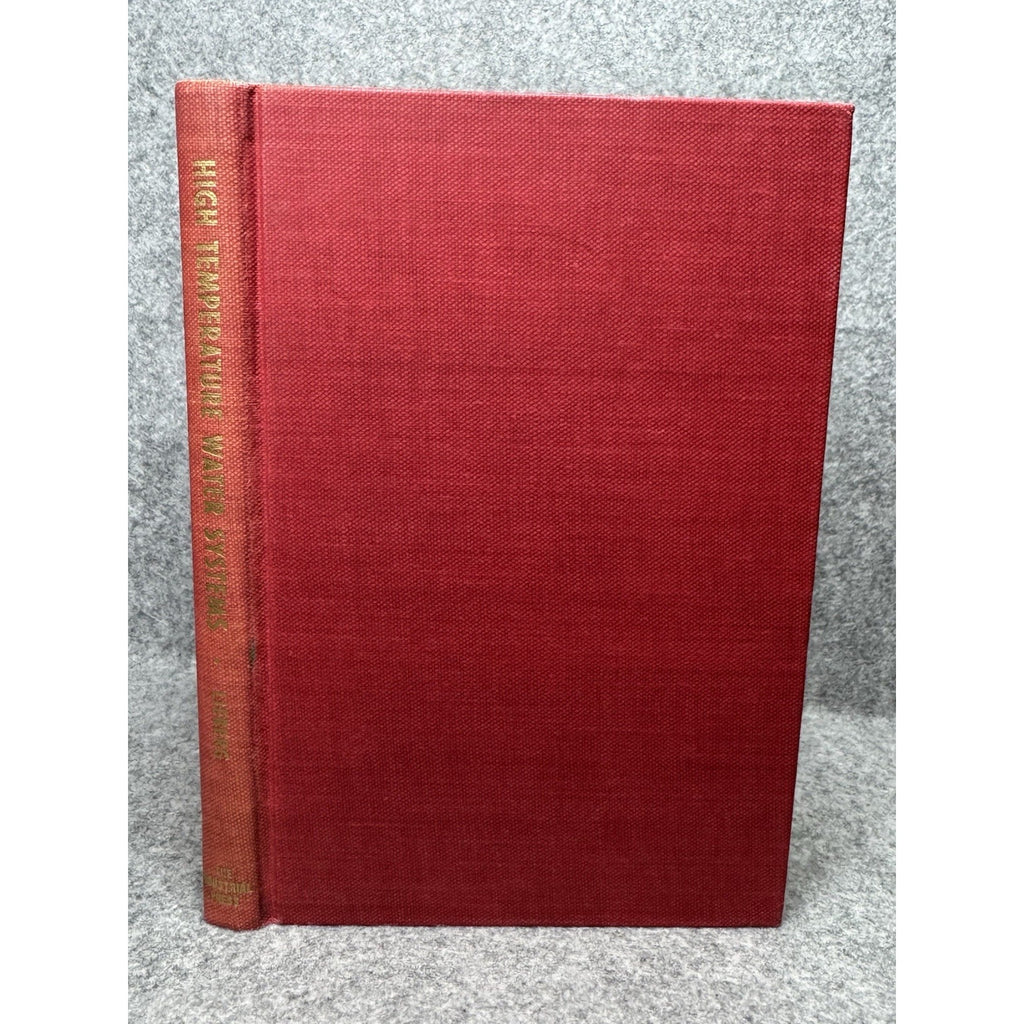 High Temperature Water Systems Owen Lieberg 1958 First Edition HVAC
