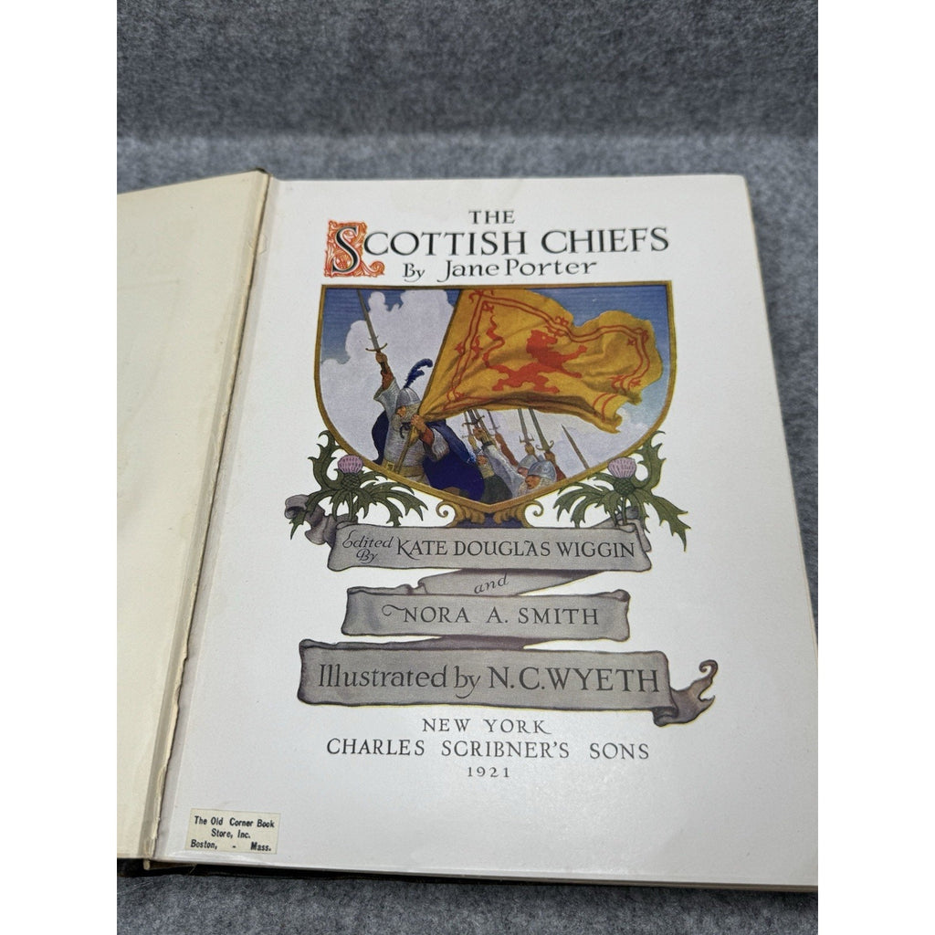 1921 The Scottish Chiefs Jane Porter N.C. Wyeth Illustrated First Edition
