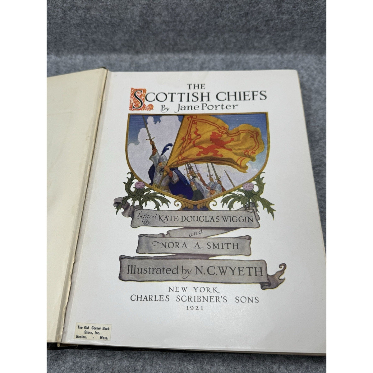 1921 The Scottish Chiefs Jane Porter N.C. Wyeth Illustrated First Edition
